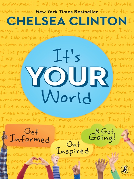 Title details for It's Your World by Chelsea Clinton - Wait list